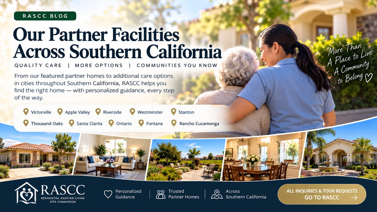 RASCC Partner Assisted Living Homes Across Southern California